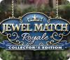 Jogo Jewel Match Royale Collector's Edition