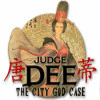 Jogo Judge Dee: The City God Case