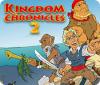Jogo Kingdom Chronicles 2