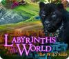 Jogo Labyrinths of the World: The Wild Side