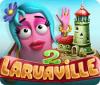 Jogo Laruaville 2