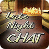 Jogo Late Night Chat