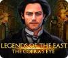 Jogo Legends of the East: The Cobra's Eye