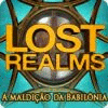 Jogo Lost Realms: A maldição da Babilônia