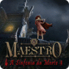 Jogo Maestro: A Sinfonia da Morte