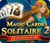 Jogo Magic Cards Solitaire 2: The Fountain of Life
