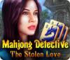 Jogo Mahjong Detective: The Stolen Love