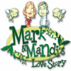 Jogo Mark and Mandi's Love Story