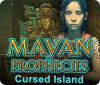 Jogo Mayan Prophecies: Cursed Island
