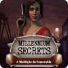 Jogo Millennium Secrets: A Maldição da Esmeralda