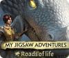 Jogo My Jigsaw Adventures: Roads of Life
