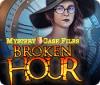 Jogo Mystery Case Files: Broken Hour