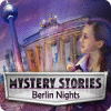 Jogo Mystery Stories: Berlin Nights