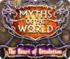 Jogo Myths of the World: The Heart of Desolation