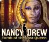 Jogo Nancy Drew: Tomb of the Lost Queen