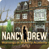 Jogo Nancy Drew: Warnings at Waverly Academy