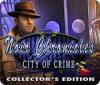 Jogo Noir Chronicles: City of Crime Collector's Edition