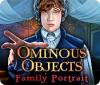 Jogo Ominous Objects: Family Portrait