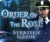 Jogo Order of the Rose Strategy Guide