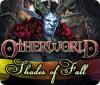 Jogo Otherworld: Shades of Fall