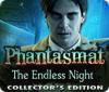 Jogo Phantasmat: The Endless Night Collector's Edition