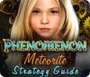 Jogo Phenomenon: Meteorite Strategy Guide
