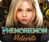 Jogo Phenomenon: Meteorito