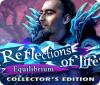 Jogo Reflections of Life: Equilibrium Collector's Edition