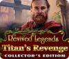 Jogo Revived Legends: Titan's Revenge Collector's Edition