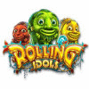 Jogo Rolling Idols