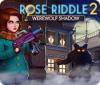 Jogo Rose Riddle 2: Werewolf Shadow