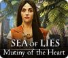 Jogo Sea of Lies: Mutiny of the Heart