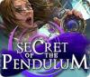 Jogo Secret of the Pendulum