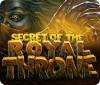 Jogo Secret of the Royal Throne