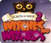 Jogo Secrets of Magic 2: Witches and Wizards