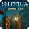 Jogo Shtriga: Summer Camp