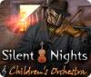 Jogo Silent Nights: Children's Orchestra