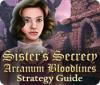 Jogo Sister's Secrecy: Arcanum Bloodlines Strategy Guide