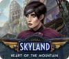 Jogo Skyland: Heart of the Mountain