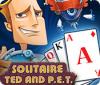Jogo Solitaire: Ted And P.E.T.