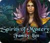 Jogo Spirits of Mystery: Family Lies