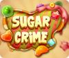 Jogo Sugar Crime