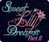 Jogo Sweet Lily Dreams: Chapter II