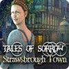 Jogo Tales of Sorrow: Strawsbrough Town