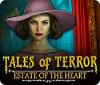 Jogo Tales of Terror: Estate of the Heart Collector's Edition