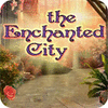 Jogo The Enchanted City