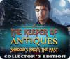 Jogo The Keeper of Antiques: Shadows From the Past Collector's Edition
