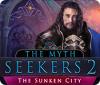 Jogo The Myth Seekers 2: The Sunken City