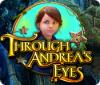 Jogo Through Andrea's Eyes