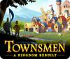 Jogo Townsmen: A Kingdom Rebuilt